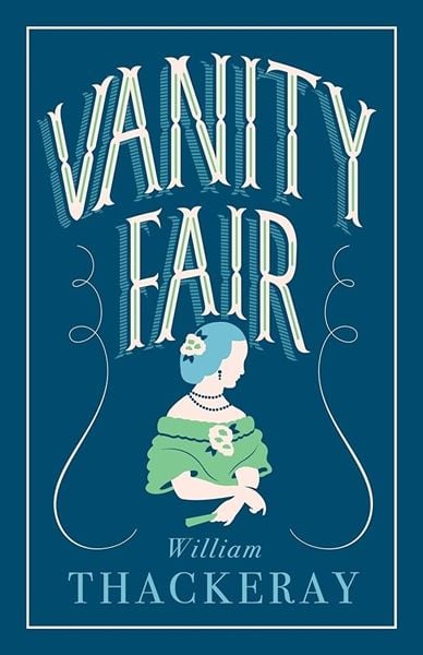 Vanity Fair - Sách Văn học Kinh điển - Alma Classics - Hình ảnh sản phẩm