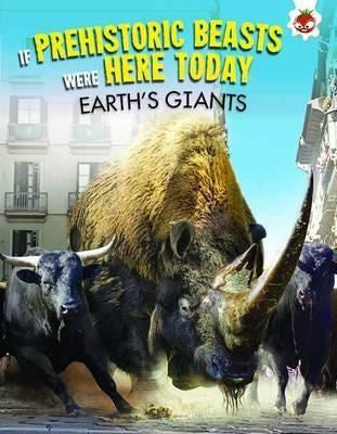 PREHISTORIC BEASTS-EARTH'S GIANTS