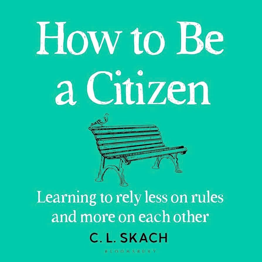 How to be a Citizen