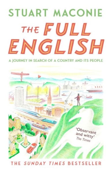 The Full English: A Journey In Search Of A Country And Its People