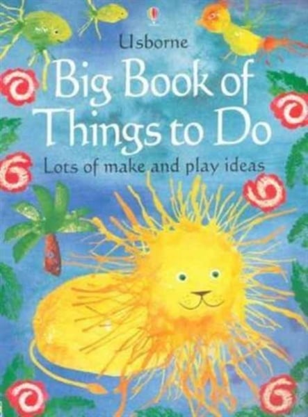 BIG BOOK OF THINGS TO DO