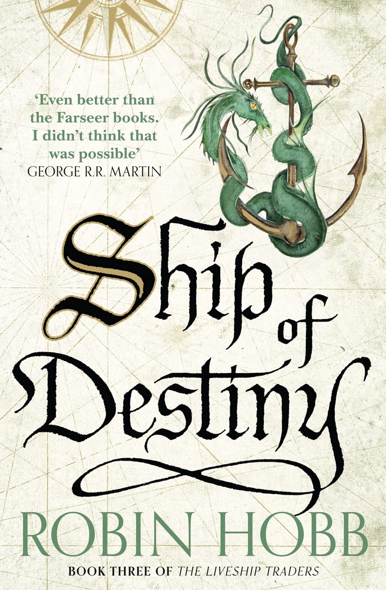 The Liveship Traders (3) — Ship Of Destiny