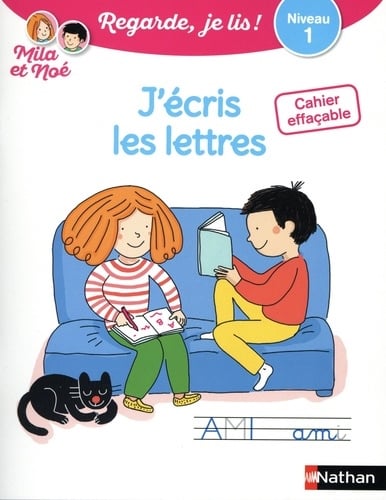 Cahier Effacable J'Ecris Les Lettres - Niveau 1 Avec Mila Et Noe