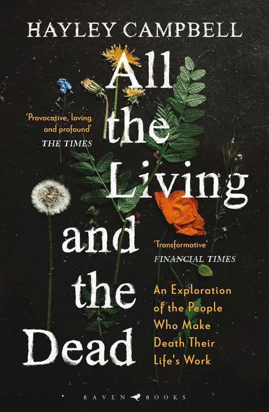 All the Living and the Dead - Sách Ngoại Văn Phi Hư Cấu - Hayley Campbell - Hình ảnh chi tiết 2