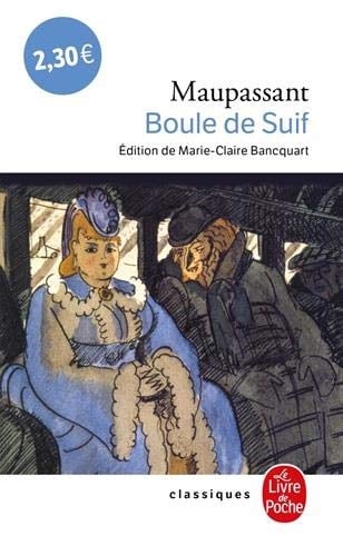 Boule De Suif De Maupassa