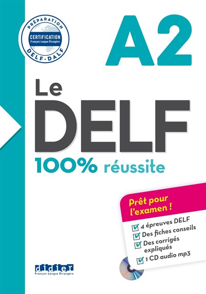 Le Delf - 100% Reussite - A2 - Livre + Cd