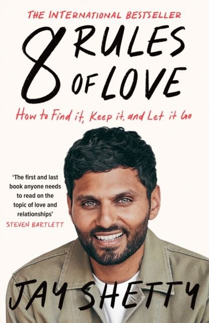 8 Rules of Love: How to Find It, Keep It, and Let It Go - Sách Phát triển bản thân - Jay Shetty - Hình ảnh sản phẩm