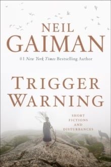 Trigger Warning - Sách Ngoại Văn Kinh Dị Kỳ Ảo - Neil Gaiman - Hình ảnh sản phẩm