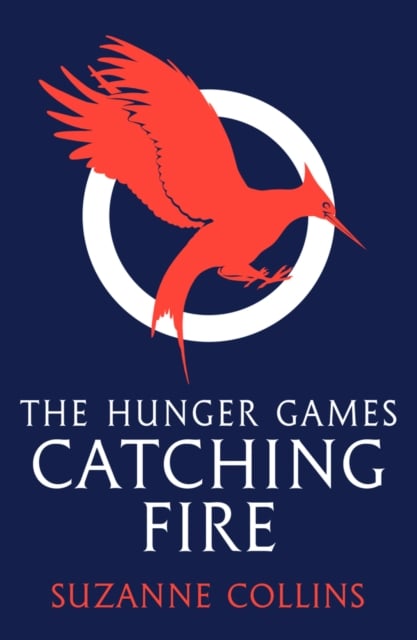 Catching Fire: Hunger Games Series 2