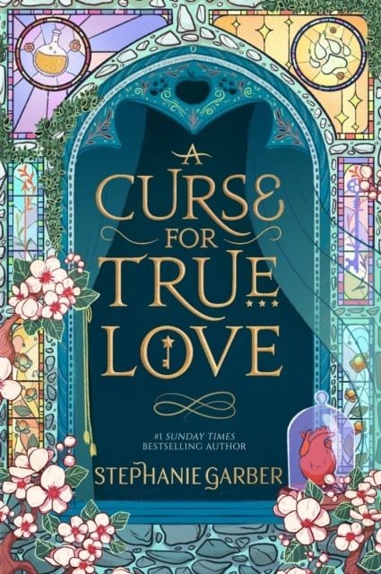 A Curse for True Love - Sách Tiếng Anh Tiểu Thuyết Kỳ Ảo - Stephanie Garber - Hình ảnh sản phẩm