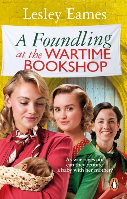 A Foundling at the Wartime Bookshop - Sách Tiếng Anh - Lesley Eames - Hình ảnh sản phẩm
