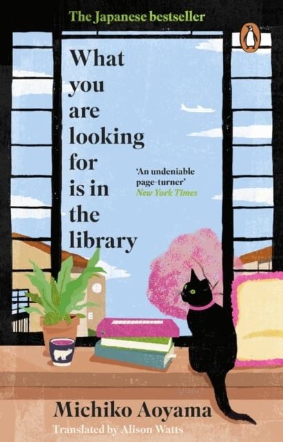 What You Are Looking for is in the Library - Sách Tiểu thuyết Đương đại - Michiko Aoyama - Hình ảnh sản phẩm
