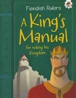 FIENDISH RULERS-A KING'S MANUAL