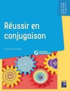 Reussir En Conjugaison Ce1-Ce2 + Cd Rom + Telechargement