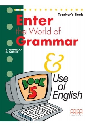 ENTER THE WORLD OF GRAMMAR TEACHER’S BOOK 5