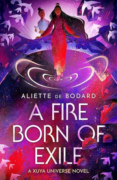 A Fire Born Of Exile - Tiểu thuyết Khoa học viễn tưởng - Aliette de Bodard - Hình ảnh sản phẩm