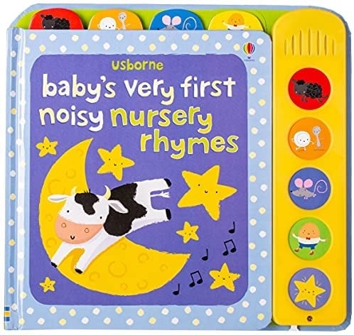 Baby's Very First Noisy Nursery Rhymes