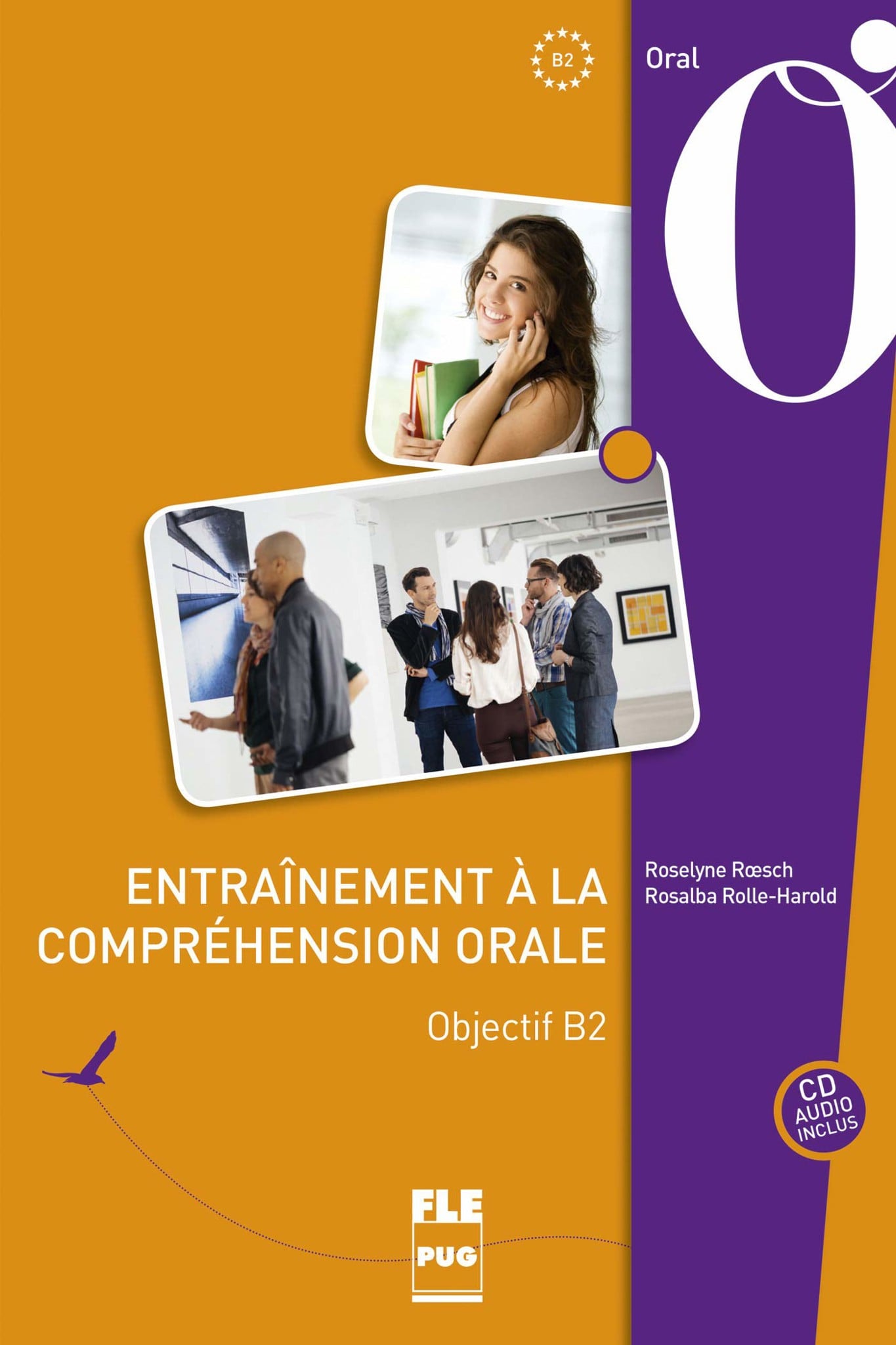 Entrainement A La Comprehension Orale - Objectif B2 - 2E Ed
