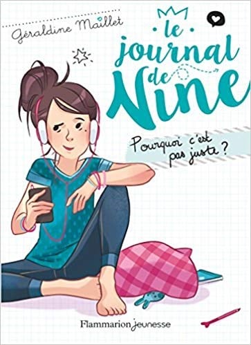 Le journal de Nine Tome 3 (Broché) Pourquoi c'est pas juste ?