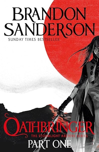 Oathbringer Part One - The Stormlight Archive Book Three