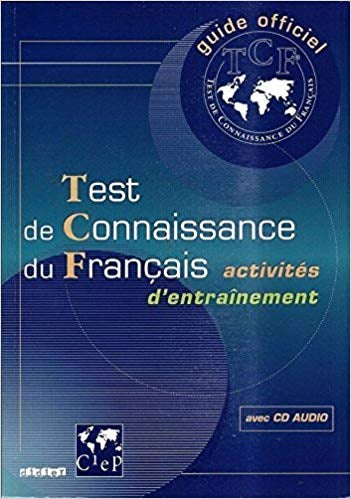 Test De Connaissance Du Francais Ciep Didier