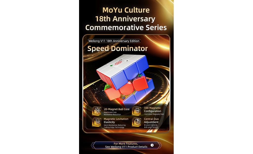 MoYu WeiLong 3x3 V11 (Magnetic, MagLev, 20-Magnet Ball-Core, UV Coated) - 18th Anniversary Edition - Rubik 3x3 Cao Cấp MoYu