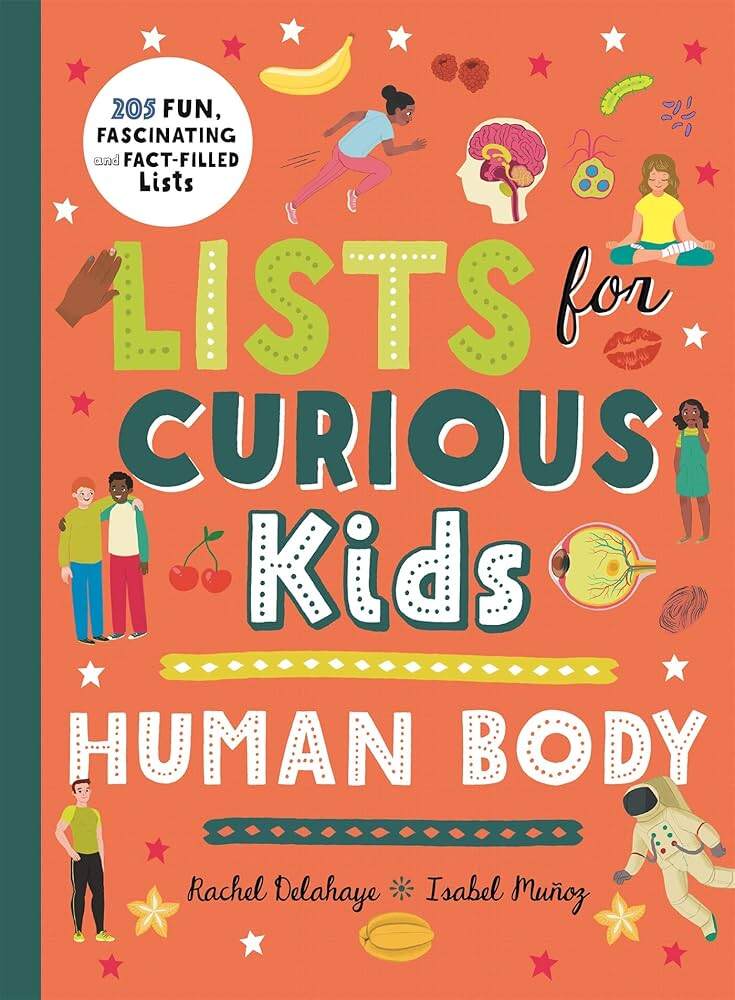 Lists For Curious Kids - Human Body