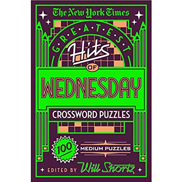 The New York Times Greatest Hits Of Wednesday Crossword Puzzles