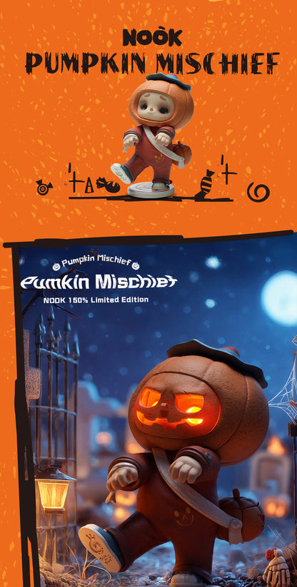 NOOK – PUMPKIN MISCHIEF 150% LIMITED EDITION - Mô hình Art Toy Phiên Bản Giới Hạn - 52TOYS
