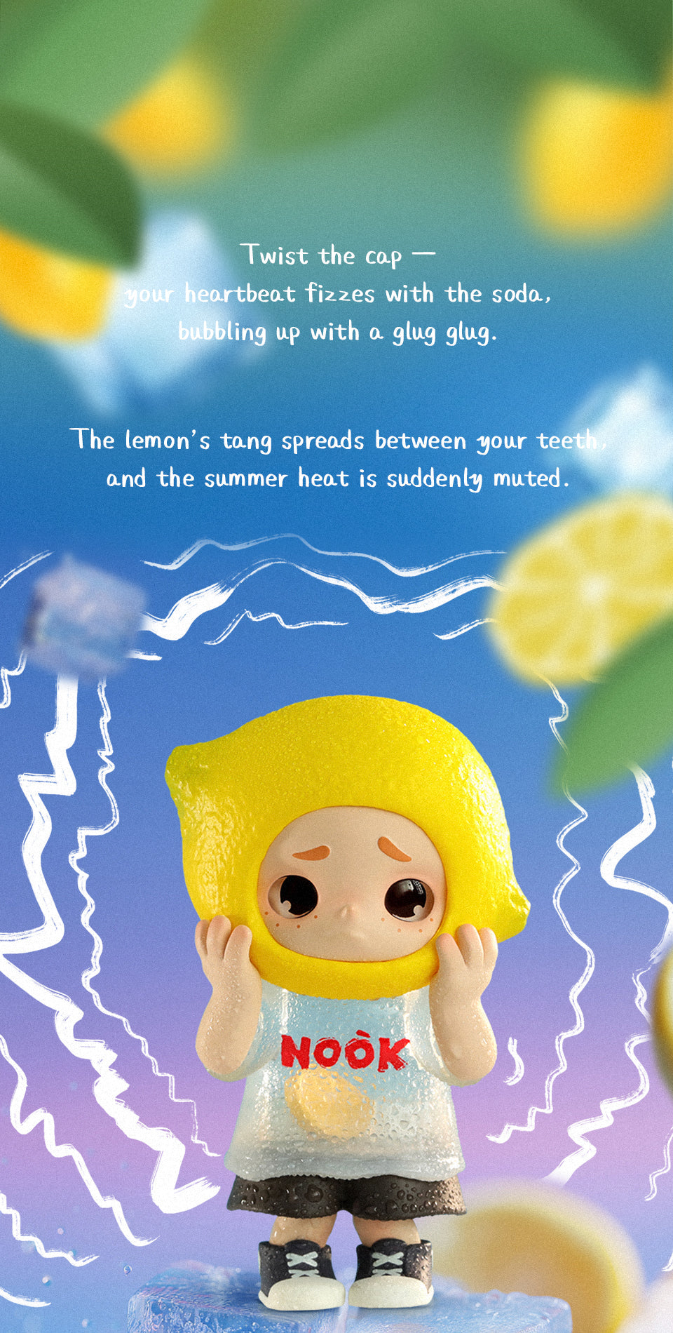 NOOK - LEMON SODA 100% LIMITED EDITION - Mô Hình Art Toy Figure - 52TOYS