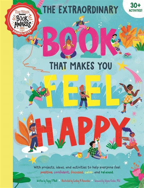 The Extraordinary Book That Makes You Feel Happy (Aug)