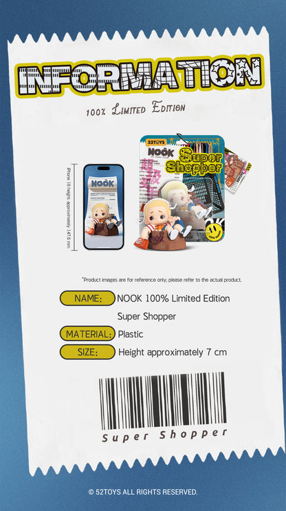 NOOK – SUPER SHOPPER 100% LIMITED EDITION - Mô Hình Art Toy Sưu Tầm - 52TOYS