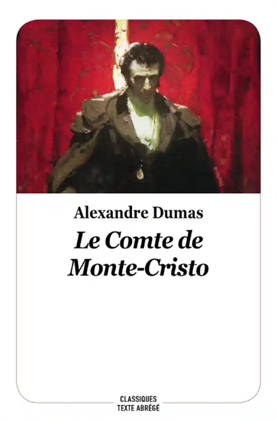 Le Comte De Monte Cristo - Nouvelle Edition