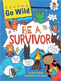 GO WILD - BE A SURVIVOR