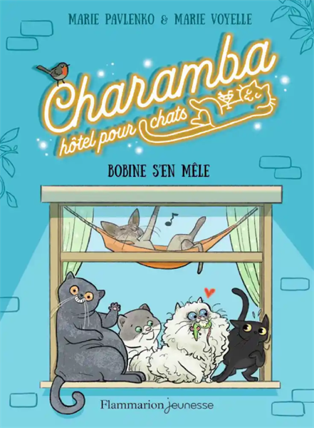 Charamba, Hotel Pour Chats - Bobine S'En Mele