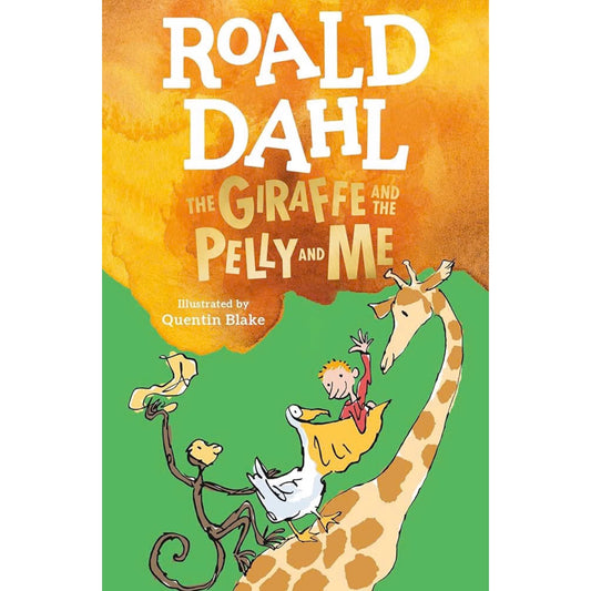 The Giraffe and the Pelly and Me