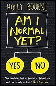 Am I Normal Yet?