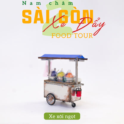 Xe Xôi Ngọt - Nam Châm Hít Tủ Lạnh - BST Xe Đẩy Hàng Rong 2 - The 90s DIY