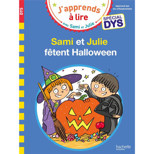 Sami Et Julie - Special Dys (Dyslexie) Sami & Julie Fetent Halloween