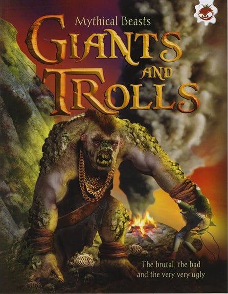 MYTHICAL BEASTS - GIANTS TROLLS