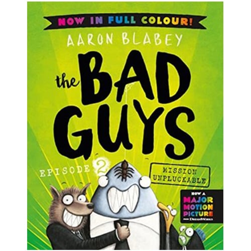 The Bad Guys #2: Mission Unpluckable
