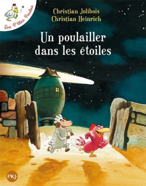 Les P'Tites Poules Un Poulailler Dans Les Étoiles