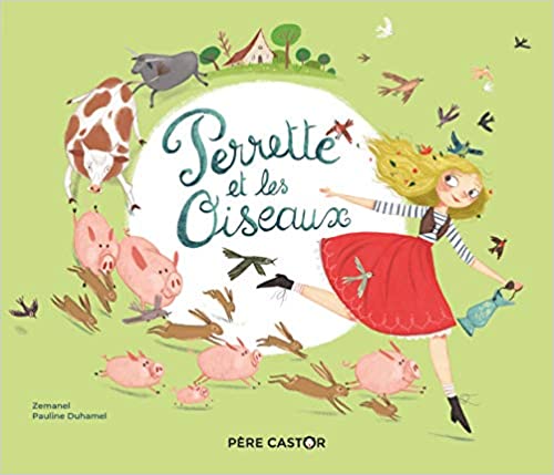 Perrette Et Les Oiseaux