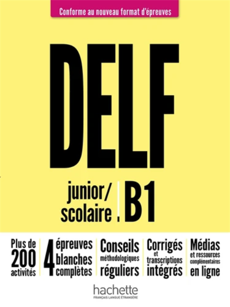 Delf Junior/Scolaire B1 + Audio En Telechargement Nouveau Format D'Epreuves