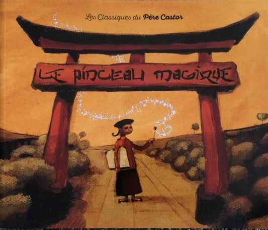 Le pinceau magique - Cây cọ phép thuật