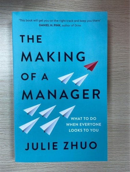 The Making of a Manager