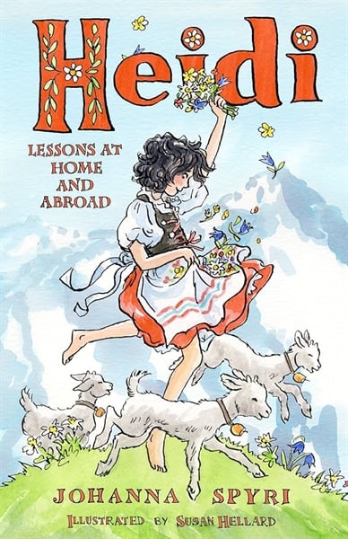 Heidi: Lessons at Home and Abroad