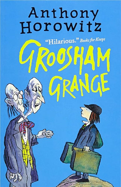 The wickedly funny Anthony Horowitz: Groosham Grange