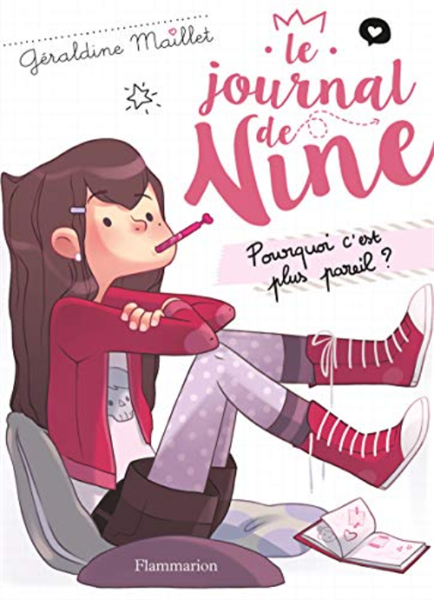 Le journal de Nine Tome 1 (Broché) Pourquoi c'est plus pareil ?