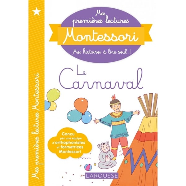 Mes Premieres Lectures Montessori, Le Carnaval